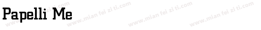 Papelli Medium字体转换